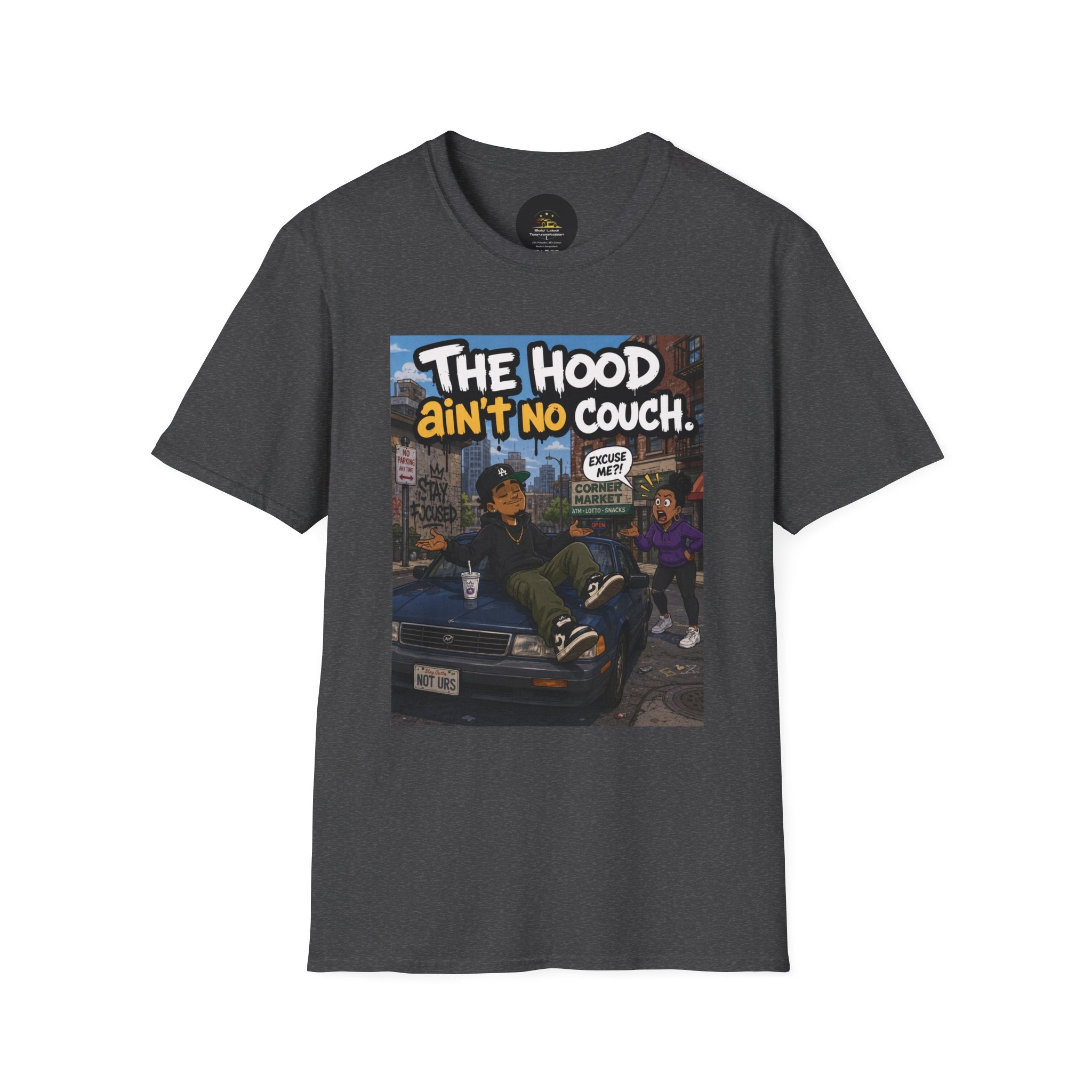 T-Shirt — "The Hood Ain’t No Couch" Urban Street Art Tee V2