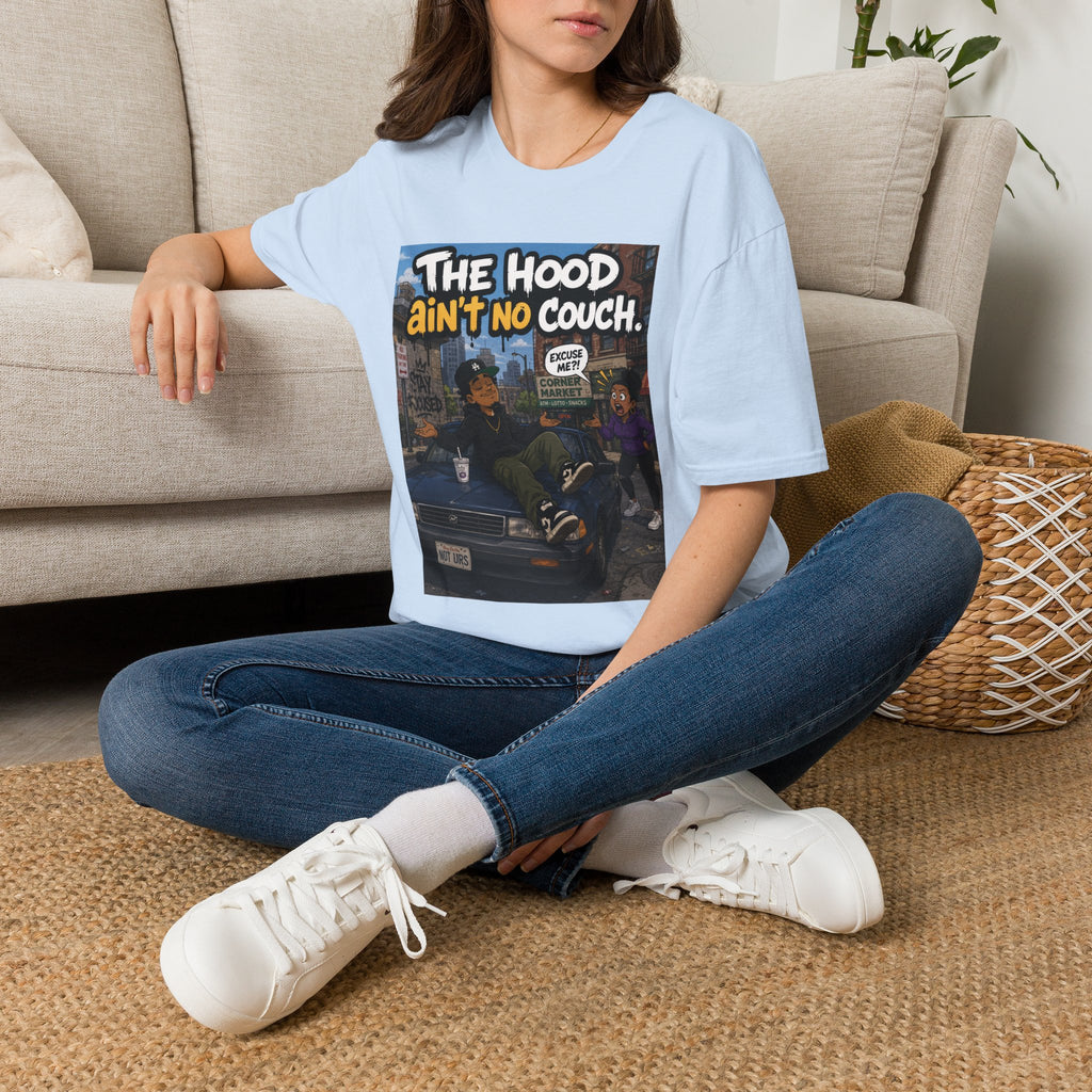 T-Shirt — "The Hood Ain’t No Couch" Urban Street Art Tee V2