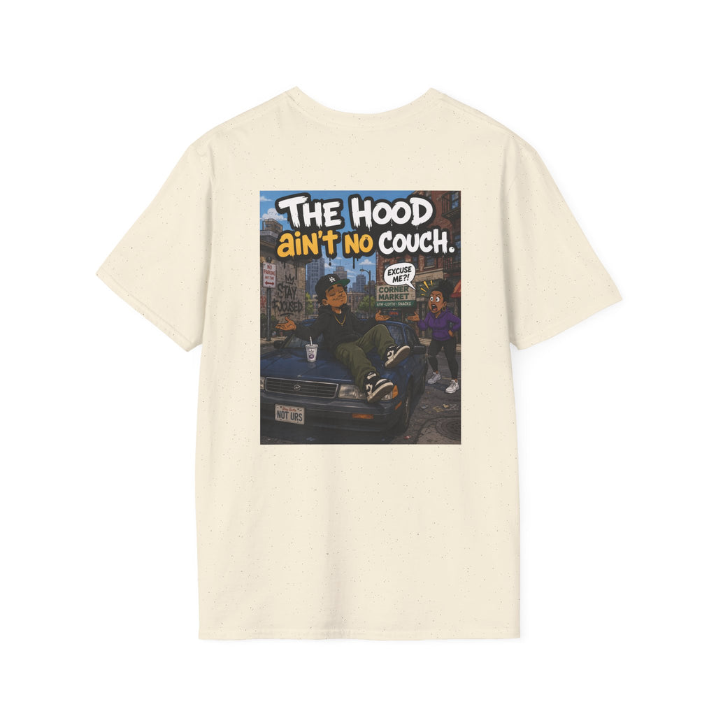 T-Shirt — "The Hood Ain’t No Couch" Urban Street Art Tee V2