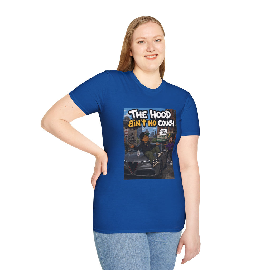 T-Shirt — "The Hood Ain’t No Couch" Urban Street Art Tee