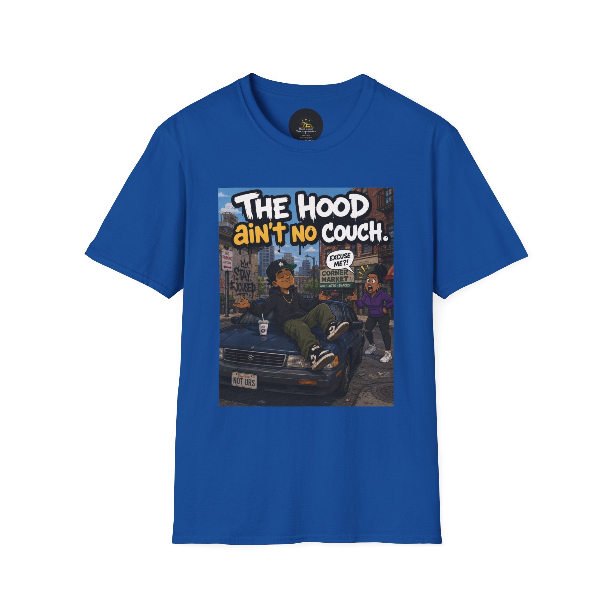 T-Shirt — "The Hood Ain’t No Couch" Urban Street Art Tee V2