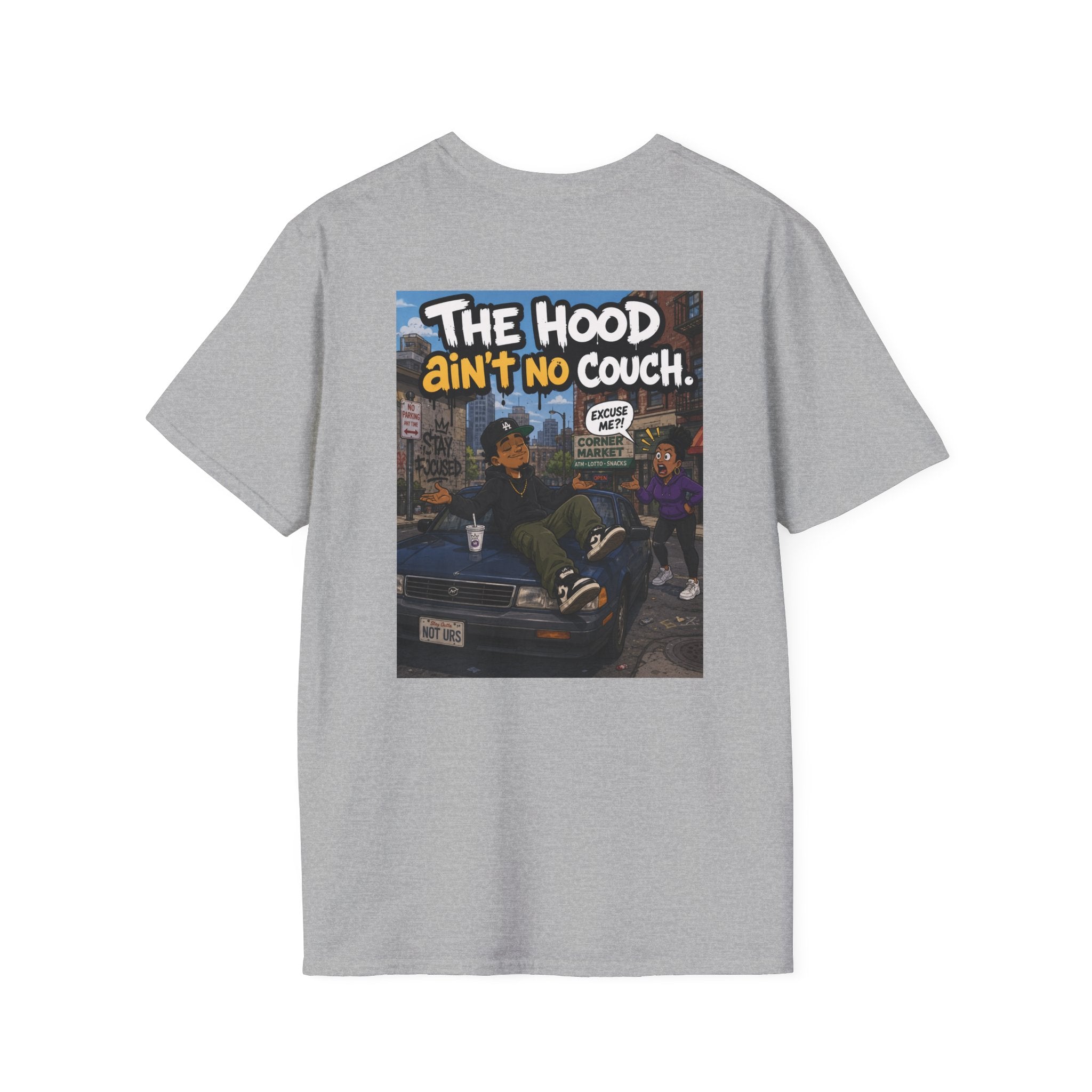 T-Shirt — "The Hood Ain’t No Couch" Urban Street Art Tee V2