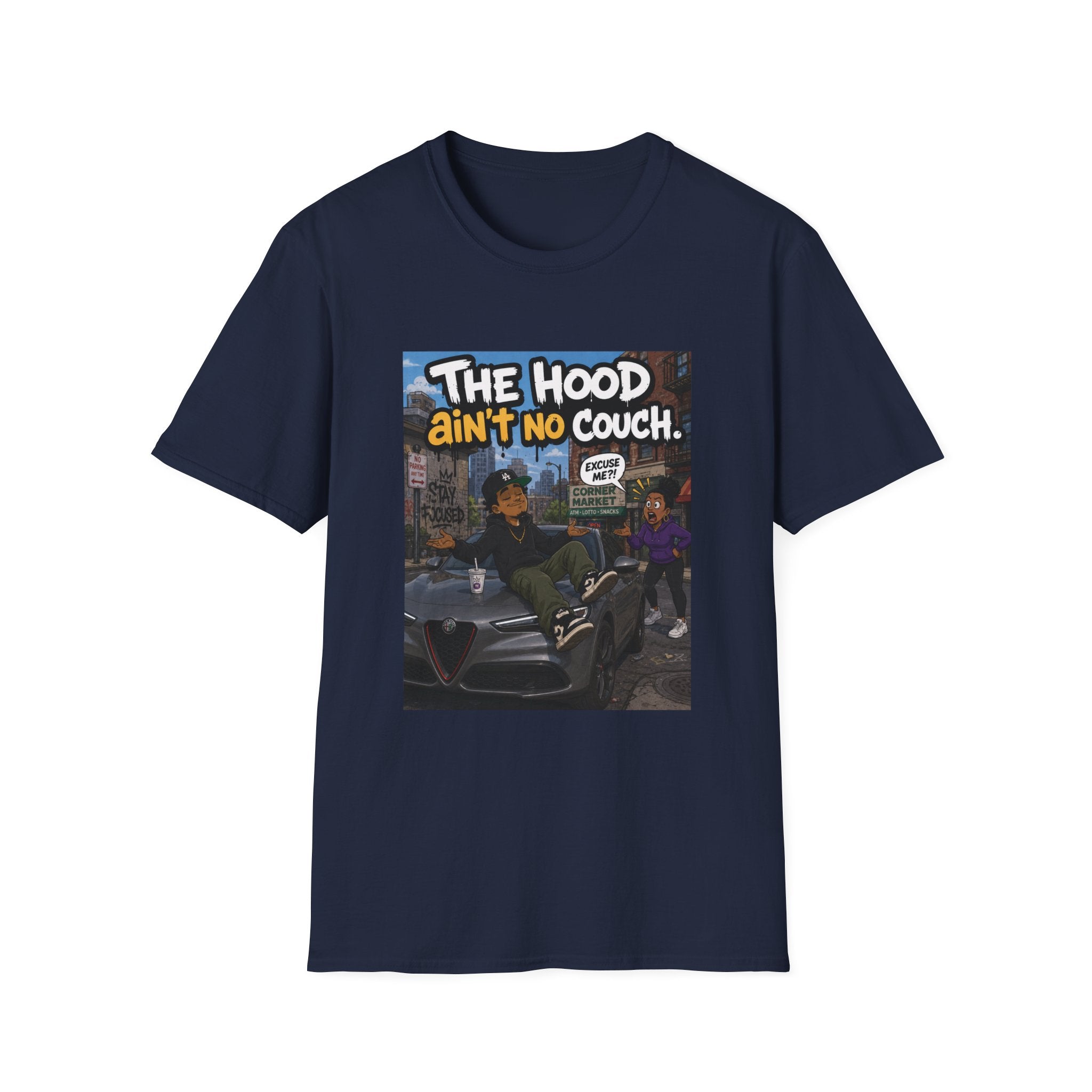 T-Shirt — "The Hood Ain’t No Couch" Urban Street Art Tee