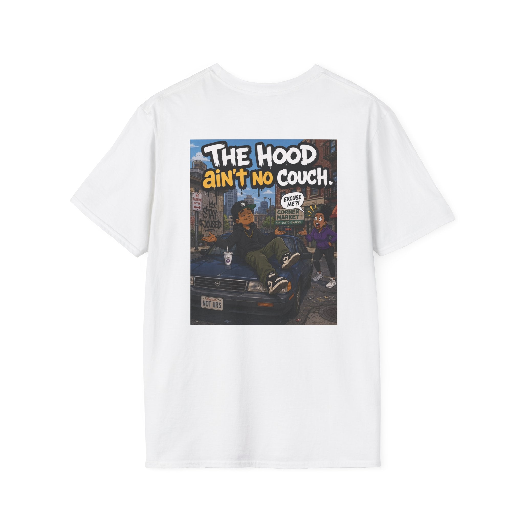 T-Shirt — "The Hood Ain’t No Couch" Urban Street Art Tee V2