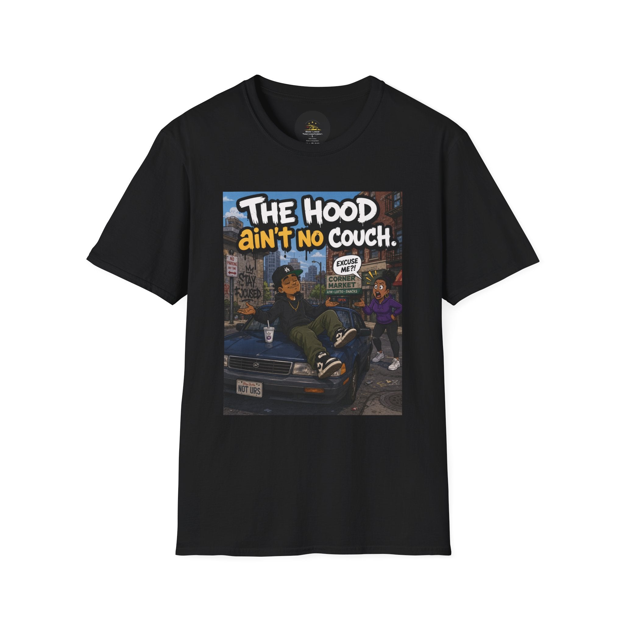 T-Shirt — "The Hood Ain’t No Couch" Urban Street Art Tee V2