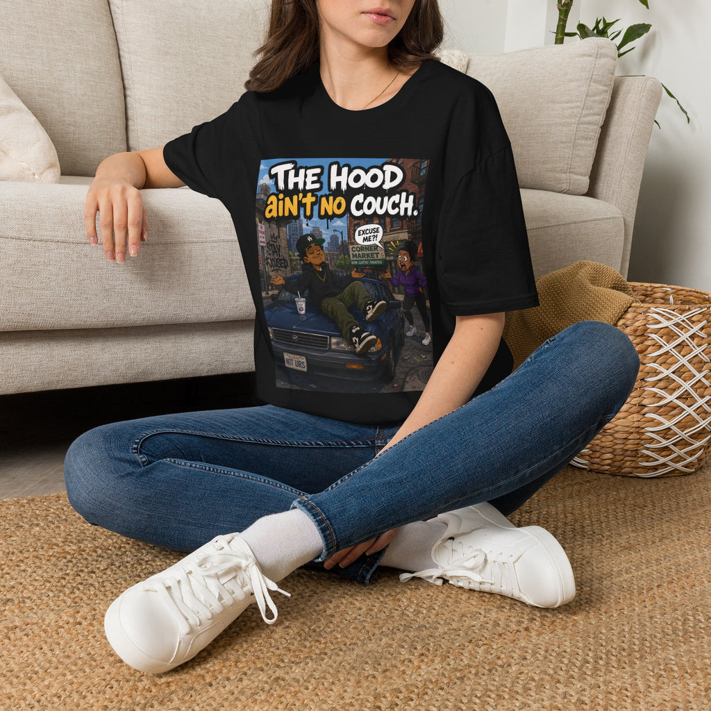 T-Shirt — "The Hood Ain’t No Couch" Urban Street Art Tee V2
